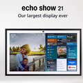 AMAZON ECHO SHOW 21 EST MODEL,FULL HD 21 CON  FIRE TV